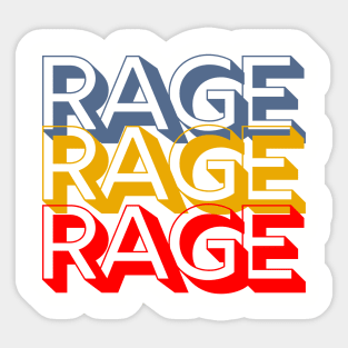 Rage x3 Sticker